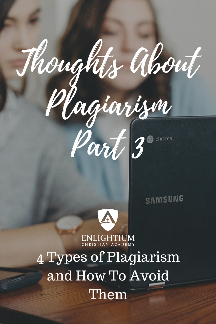 Pinterest Some Thoughts About Plagiarism Part 3 Four Types of Plagiarism and How to Avoid Them