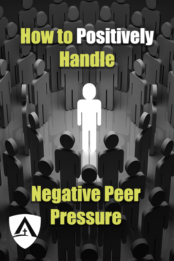 How to Positively Handle Negative Peer Pressure pinterest