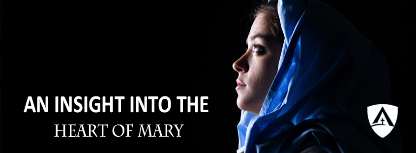 An Insight Into the Heart of Mary